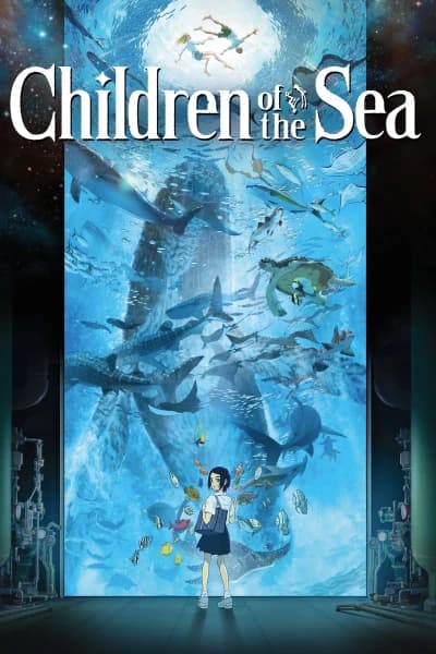 ზღვის შვილები - MyAnime | Children of the Sea (2019)