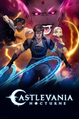 კასტელვანია: ნოქტურნი - MyAnime | Castlevania: Nocturne (2023)