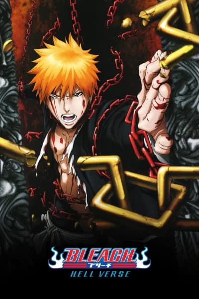 ბლიჩი: ჯოჯოხეთის ხანა - MyAnime | Bleach the Movie: Hell Verse (2010)