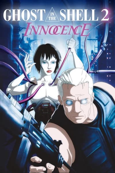 მოჩვენება ჯავშანში 2: უმანკოება - MyAnime | Ghost in the Shell 2: Innocence (2004)