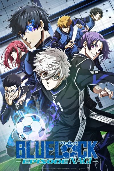 ბლუ ლოქი: სერია ნაგი - MyAnime | Blue Lock: Episode Nagi (2024)
