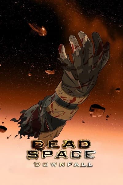 კოსმოსი: სიკვდილის ტერიტორია - MyAnime | Dead Space: Downfall (2008)