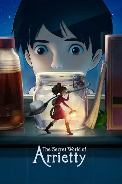 არიეტის საიდუმლო სამყარო - MyAnime | The Secret World of Arrietty (2010)