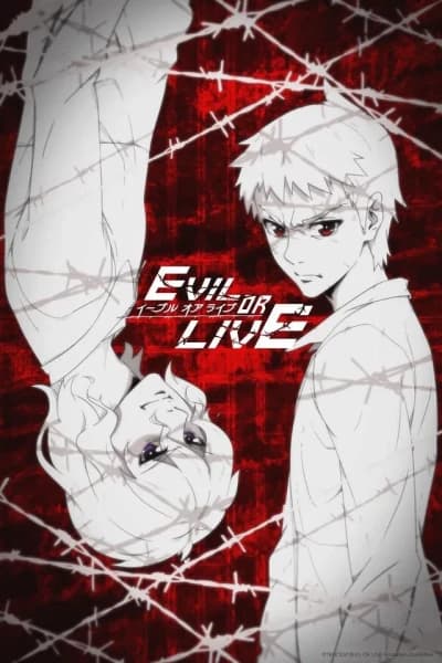სიბოროტე ან სიცოცხლე - MyAnime | Evil Or Live (2017)