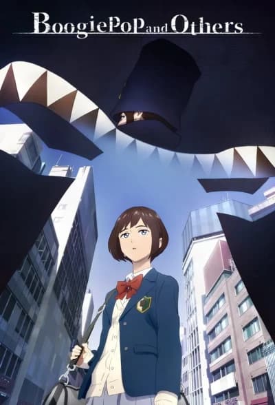 ბუგიპოპი არასდროს იცინის - MyAnime | Boogiepop and Others (2019)