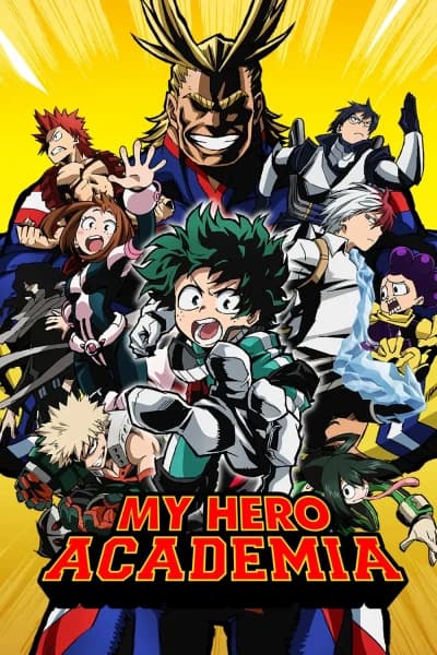 ჩემი საგმირო აკადემია - MyAnime | My Hero Academia (2016)