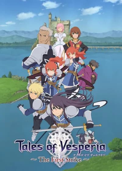 თქმულება ვესპერიაზე: პირველი შეტაკება - MyAnime | Tales of Vesperia: The First Strike (2009)