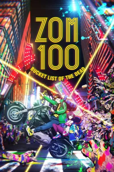 ზომ 100: მკვდართა სია - MyAnime | Zom 100: Bucket List of the Dead (2023)