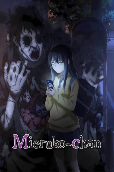 მიერუკო - MyAnime | Mieruko-chan (2021)