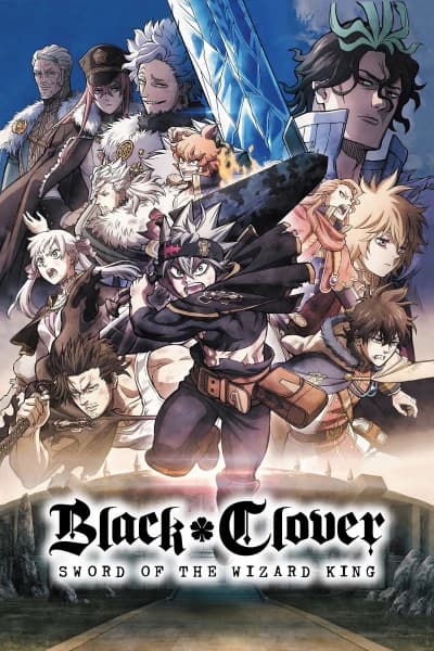 შავი კლოვერი: ჯადოქართა მეფის ხმალი | Black Clover: Sword of the Wizard King
