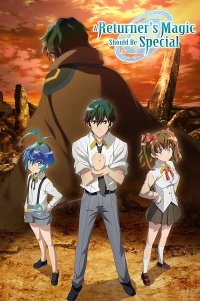 დაბრუნებულის მაგია განსაკუთრებული უნდა იყოს | A Returner&#039;s Magic Should Be Special