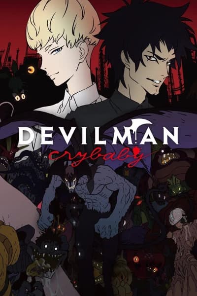 ადამიანი დემონი: მტირალა ბიჭი | Devilman: Crybaby